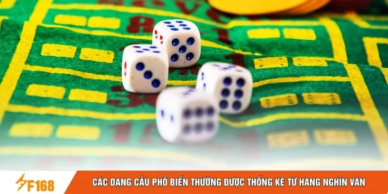 Các dạng cầu phổ biến thường được thống kê từ hàng nghìn ván